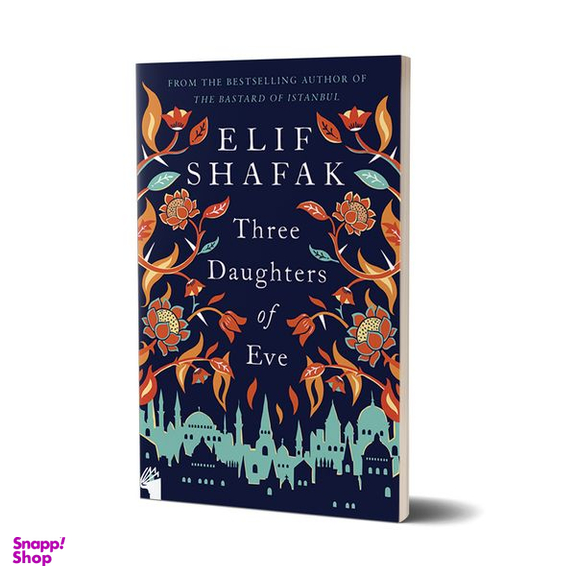 کتاب Three Daughters of Eve اثر Elif Shafak انتشارات معیار علم