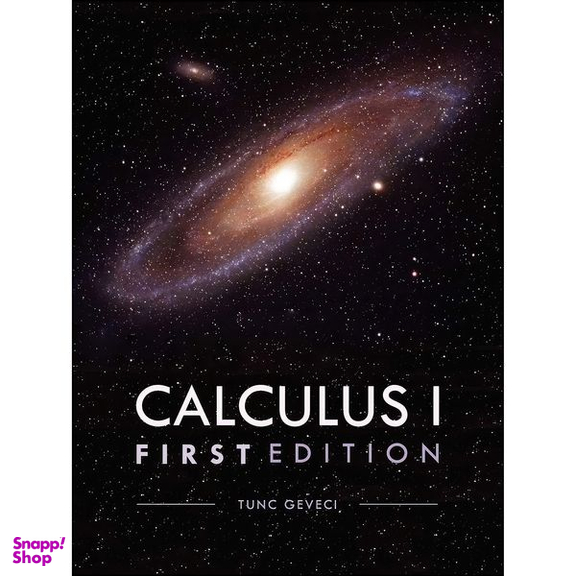 کتاب Calculus I اثر Tunc Geveci انتشارات University Readers