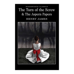 کتاب Turn of the Screw & The Aspern Papers اثر هنری جیمز انتشارات وردز ورث ادیشن