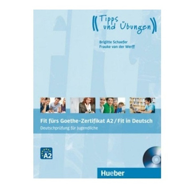 کتاب Fit furs Goethe Zertifikat A2 QR CODE اثر Frauke van der Werf انتشارات هدف نوین