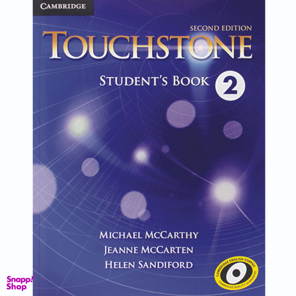 کتاب Touchstone 2 Students Book اثر جمعی از نویسندگان انتشارات دانشگاه کمبریج