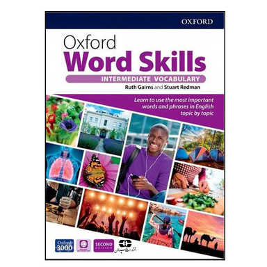 کتاب Oxford Word Skills 2nd Edition Intermediate اثر Ruth Gairns and Stuart Redman انتشارات سپاهان