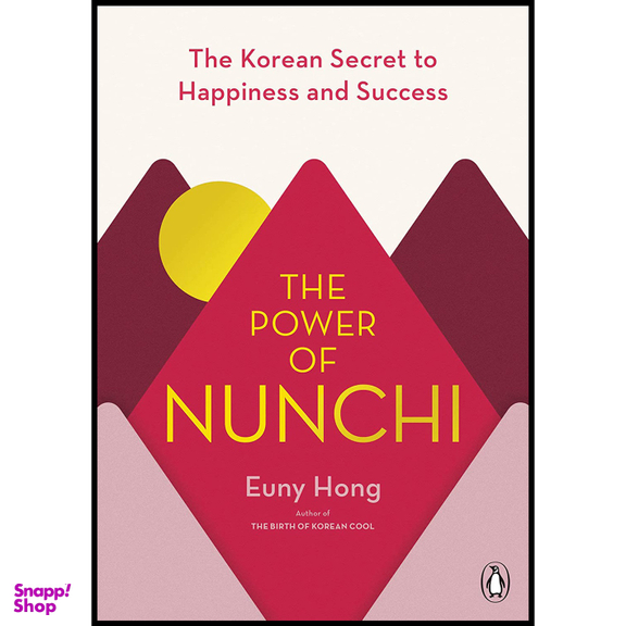کتاب The Power of Nunchi اثر Euny Hong انتشارات  پنگوئین