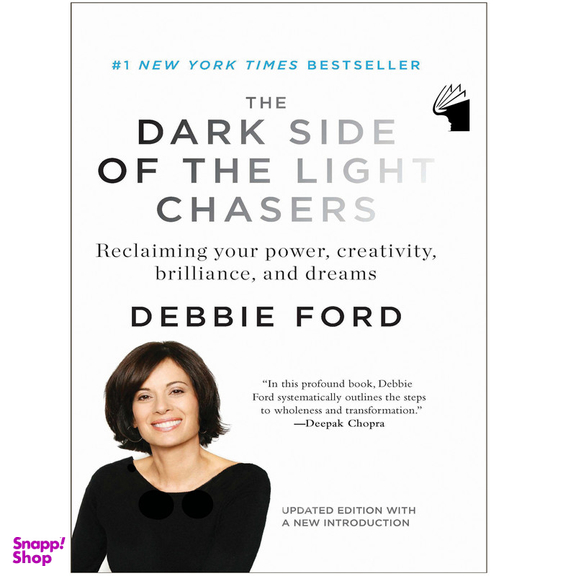 کتاب The Dark Side of the Light Chasers اثر Debbie Ford انتشارات معیار علم