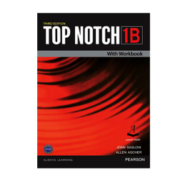 کتاب Top Notch 3rd 1B اثر Joan Saslow and Allen Ascher انتشارات آرماندیس
