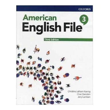 کتاب American English File 3 Third Edition اثر جمعی از نویسندگان انتشارات Oxford