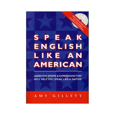 کتاب Speak English Like An American اثر AMY GILLETT نشر زبان مهر