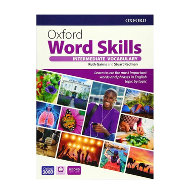 کتاب Oxford Word Skills 2nd Edition Intermediate اثر Ruth Gairns and Stuart Redman انتشارات اکسفورد