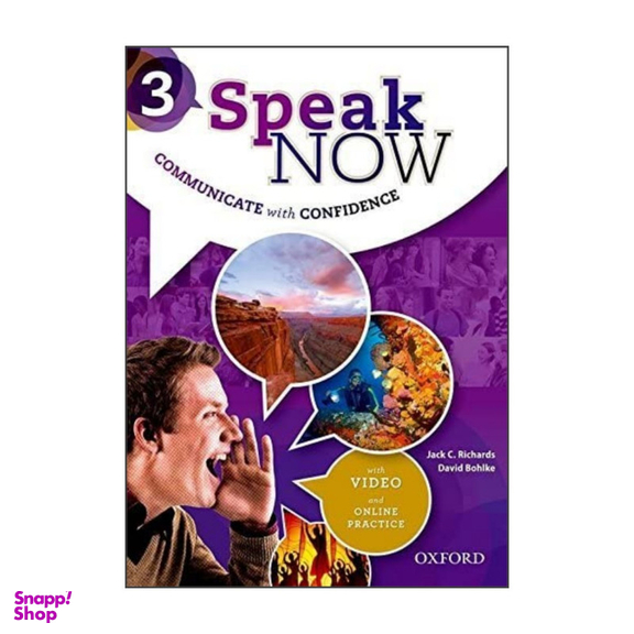 کتاب Speak Now 3 اثر Jack C.Richards & David Bohlke انتشارات آکسفورد