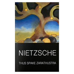 کتاب Nietzsche Thus Spake Zarathustra اثر Friedrich Nietzsche نشر وردز ورث ادیشن