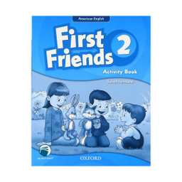 کتاب 2 American English First Friends اثر Susan Lannauzzi انتشارات دنیای زبان