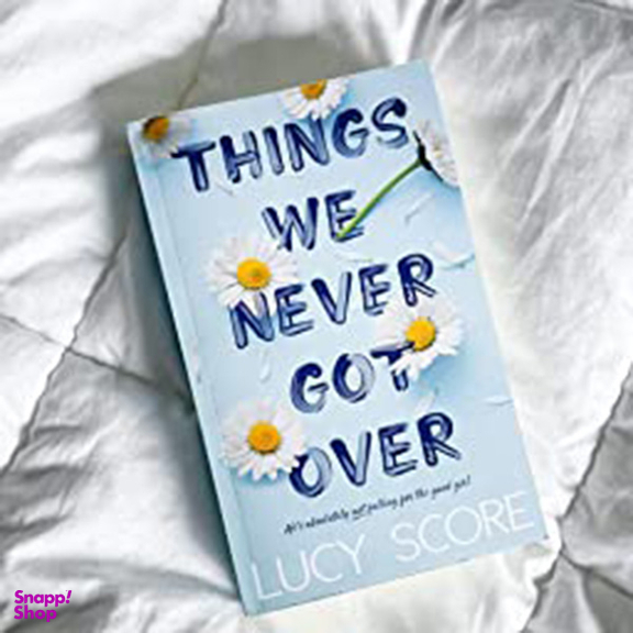 کتاب Things We Never Got over اثر Lucy Score نشر دیا بوک
