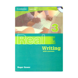 کتاب real writing 3 with answers and cd اثر جمعی از نویسندگان انتشارات جنگل