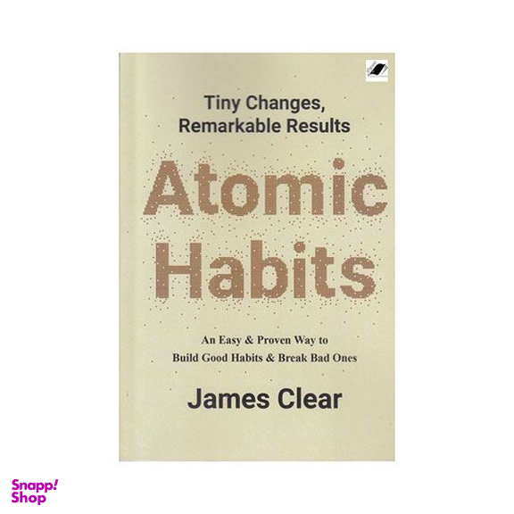 کتاب ATOMIC HABITS اثر James Clear انتشارات معیار اندیشه