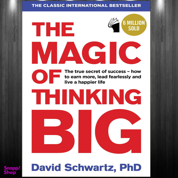 کتاب The Magic of Thinking Big اثر David Schwartz انتشارات معیار علم