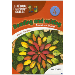 کتاب oxford primary skills Reading and Writing 4 اثر Tamzin Thampson انتشارات زبان مهر به همراه سی دی