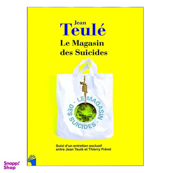 کتاب Le Magasin Des Suicides اثر ژان تولی انتشارات معیار علم