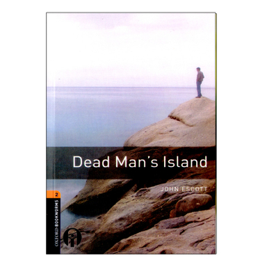 کتاب Oxford Bookworms Dead Mans Island اثر John Escott انتشارات الوندپویان به همراه سی دی