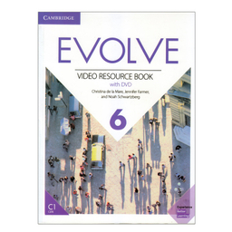کتاب Evolve Video Resource Book 6 اثر جمعی از نویسندگان انتشارات الوند پویان
