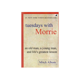 کتاب Tuesdays with Morrie اثر Mitch Albom نشر معیار
