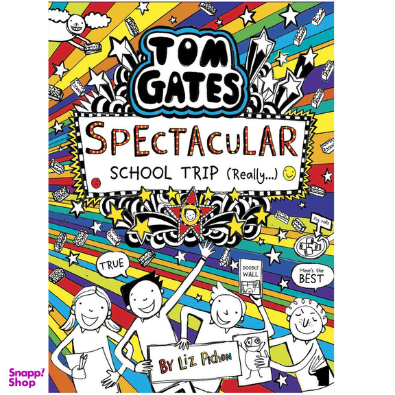 کتاب Tom Gates Spectacular School Trip اثر Liz Pichon انتشارات معیار علم