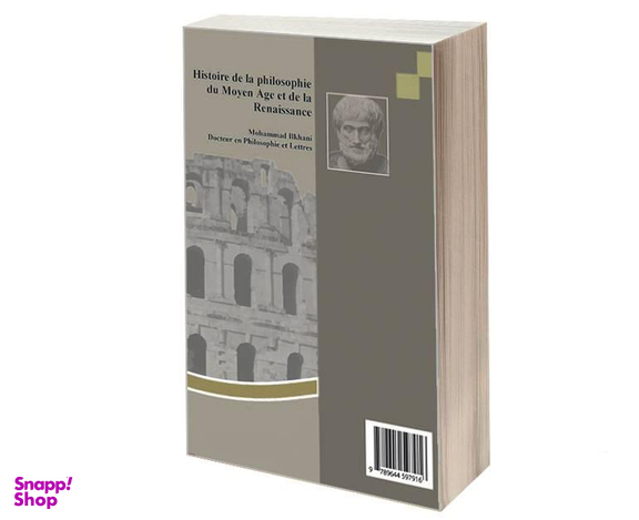 کتاب تاریخ فلسفه در قرون وسطی و رنسانس اثر دکتر محمد ایلخانی نشر سمت