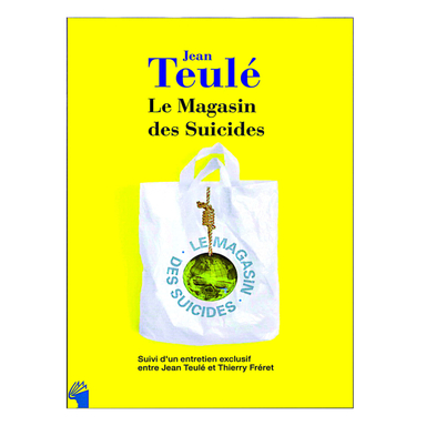 کتاب Le Magasin Des Suicides اثر ژان تولی انتشارات معیار علم