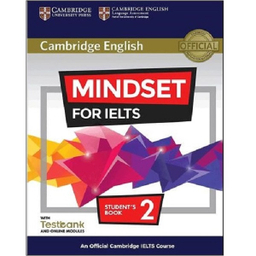 کتاب Cambridge English Mindset For IELTS 2 اثر جمعی از نویسندگان انتشارات Cambridge به همراه سی دی