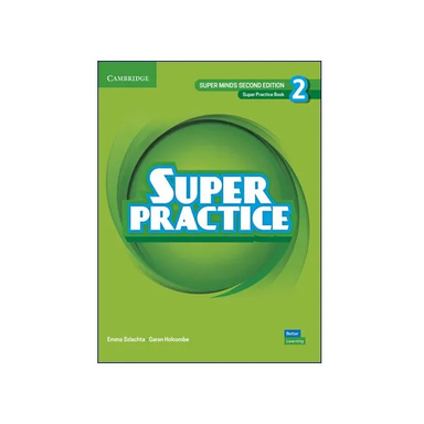 کتاب Super Practice 2 2nd اثر Emma Szlachta و Garan Holcombe انتشارات کمبریدج