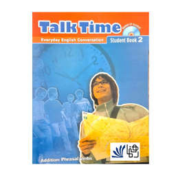 کتاب Talk Time 2 Everyday English Conversation اثر جمعی از نویسندگان انتشارات رهنما