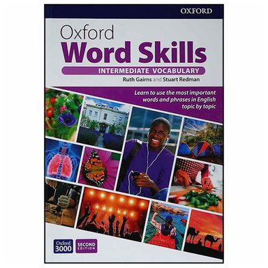 کتاب Oxford Word Skills Intermediate Second Edition اثر Ruth Gairns And Stuart Redman انتشارات OXFORD