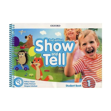 کتاب Show and Tell 1 2nd اثر جمعی از نویسندگان انتشارات دانشگاه آکسفورد