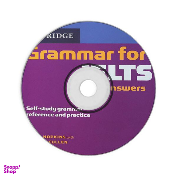 کتاب Grammar for IELTS اثر DIANA HOPKINS and PAULINE CULLEN انتشارات CAMBRIDGE