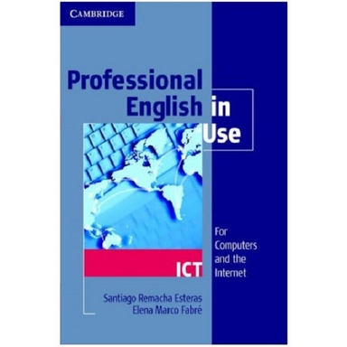 کتاب English Professional ICT اثر Santiago Remacha Esteras, Elena Marco Fabre انتشارات رهنما