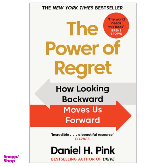 کتاب The Power of Regret How Looking Backward Moves Us Forward  اثر دنیل اچ. پینک نشر دیا بوک