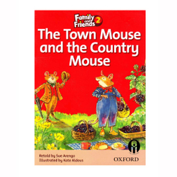 کتاب The Town Mouse and the Country Mouse اثر Retold by Sue Arengo انتشارات الوندپویان