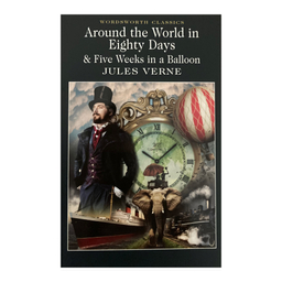 کتاب Around the World in Eighty Days & Five Weeks in a Balloon انتشارات وردز ورث ادیشن