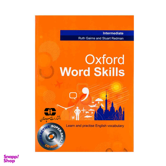 کتاب Oxford Word Skills Intermediate اثر Ruth Gairns and Stuart Redman انتشارات سپاهان به همراه سی دی