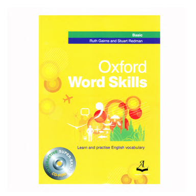 کتاب Oxford Word skills Basic اثر Ruth Gairns انتشارات آرماندیس به همراه سی دی
