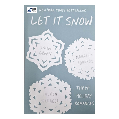 کتاب let It Snow New York Times Bestseller اثر جان گرین، مورین جانسون و لورن مایراکل انتشارات رهنما