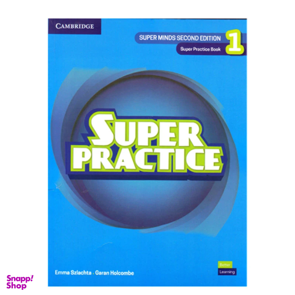 کتاب Super Minds 2nd Edition 1 Super Practice Book+SB+WB اثر جمعی از نویسندگان انتشارات کمبریج