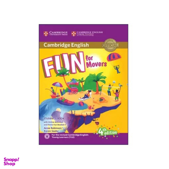 کتاب Fun for Movers Students Book 4th و Home Fun Booklet 4 CD اثر Anne Robinson و Karen Saxby انتشارات شیلر