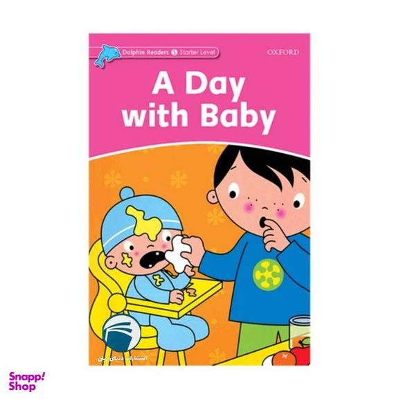 کتاب داستان A Day with Baby اثر جمعی از نویسندگان  انتشارات دنیای زبان