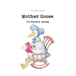 کتاب Mother Goose اثر Old Nursery Rhumes انتشارات وردز ورث ادیشن