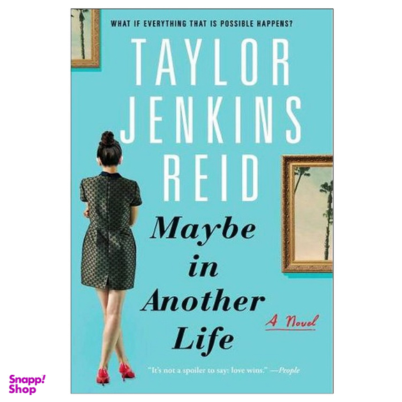 رمان Maybe in Another Life اثر Taylor Jenkins Reid انتشارات شیلر