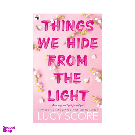 کتاب  Things We Hide from the Light اثر Lucy Score انتشارات معیار علم