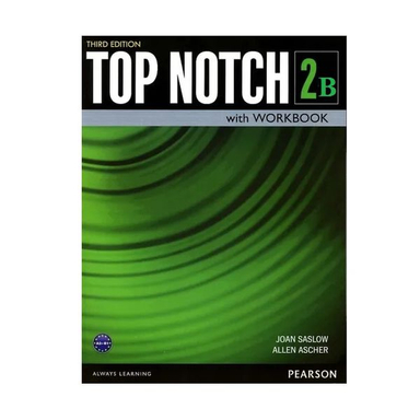 کتاب Top Notch 2B student book اثر Joan Saslow انتشارات Pearson