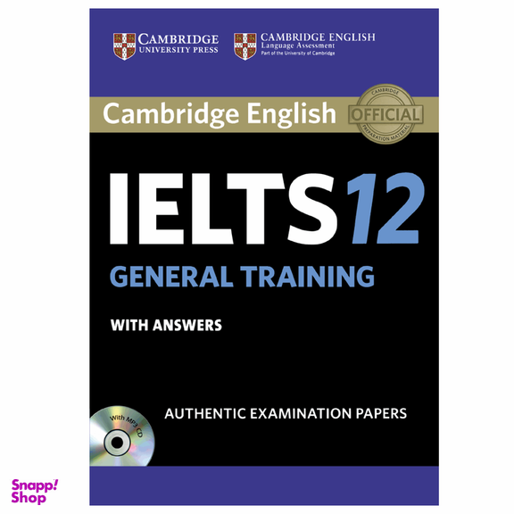 کتاب زبان IELTS Cambridge 12 General انتشارات کمبریج به همراه سی دی