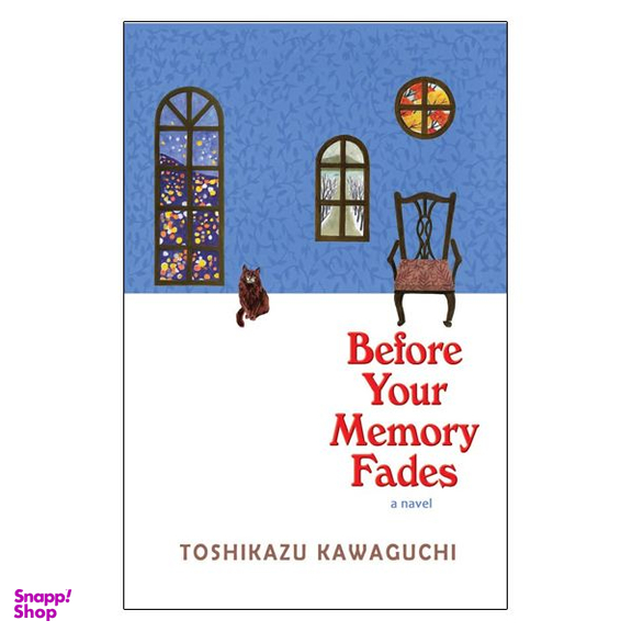 کتاب Before Your Memory Fades اثر Toshikazu Kawaguchi نشر پنگوئین