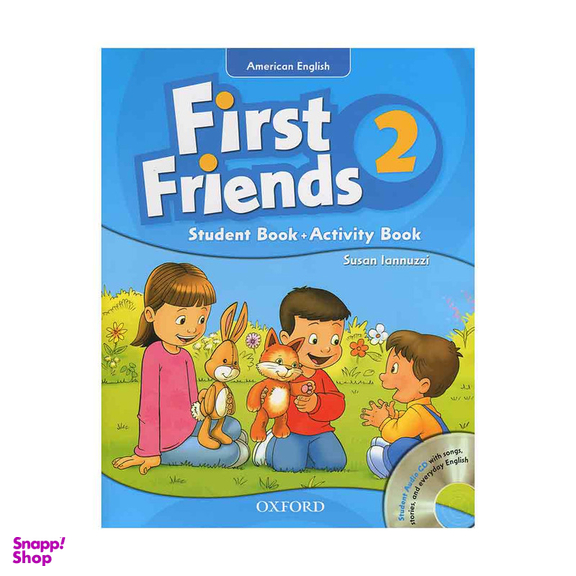 کتاب American English First Friends 2 اثر Susan Iannuzzi انتشارات Oxford به همراه سی دی